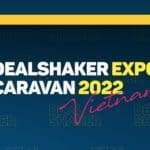 ベトナム DealShaker エキスポ 2022年
