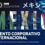 メキシコで開催される国際企業イベント - ONE ECOSYSTEMの未来を語る2日間！