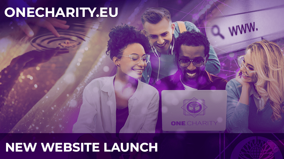 笑顔でノートパソコンを見つめる多彩な4人。画面にはONE CHARITYのロゴ。上部には「ONECHARITY.EU」の文字。下部には太字で「NEW WEBSITE LAUNCH」の文字。.